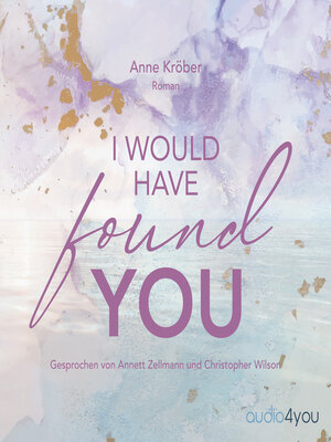 cover image of I would have found you